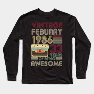 vintage february 1986 33 years gift Long Sleeve T-Shirt